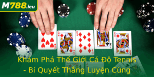 Kham Pha The Gioi Ca O Tennis Bi Quyet Thang Luyen Cung M788 Trong Ca Cuoc Quan Vot